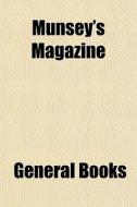 Munsey's Magazine di General Books edito da General Books
