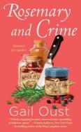 Rosemary and Crime di Gail Oust edito da St. Martin's Press