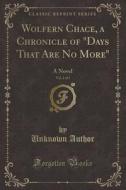 Wolfern Chace, Vol. 2 Of 3 di Unknown Author edito da Forgotten Books