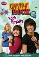 Camp Rock: Second Session #5: Rock Royalty di Kathryn Williams, Lucy Ruggles edito da Disney Press