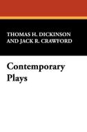 Contemporary Plays edito da Wildside Press