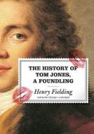 The History of Tom Jones, a Foundling di Henry Fielding, Ken Danziger edito da Blackstone Audiobooks