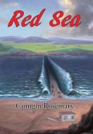 Red Sea di Comgin Rosemary edito da Xlibris