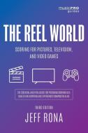 The Reel World di Jeff Rona edito da Rowman & Littlefield