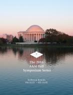 The 2016 AAAI Fall Symposium Series edito da AAAI
