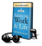 On the Fly Guide to Balancing Work & Life [With Headphones] di Bill Butterworth edito da Findaway World