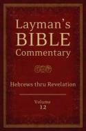 Hebrews Thru Revelation edito da Barbour Publishing