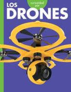 Curiosidad Por Los Drones di Gail Terp edito da Amicus Learning