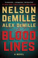 Blood Lines di Nelson DeMille, Alex Demille edito da Scribner Book Company
