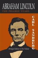 Abraham Lincoln di Carl Sandburg edito da Martino Fine Books