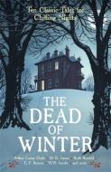 The Dead of Winter di Various edito da Profile Books