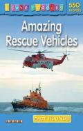 Fact Hounds 550 Words: Amazing Rescue Vehicles edito da Octopus Publishing Group