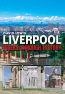 Liverpool di David Lewis edito da Db Publishing