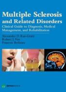 Multiple Sclerosis And Related Disorders di Robert Fox, Francois Bethoux edito da Demos Medical Publishing