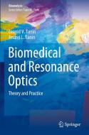 Biomedical and Resonance Optics di Andrei L. Tanin, Leonid V. Tanin edito da Springer International Publishing
