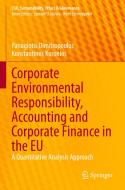 Corporate Environmental Responsibility, Accounting and Corporate Finance in the EU di Konstantinos Koronios, Panagiotis Dimitropoulos edito da Springer International Publishing