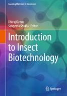 Introduction To Insect Biotechnology edito da Springer International Publishing AG