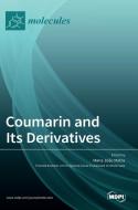Coumarin and Its Derivatives di MARIA MATOS edito da MDPI AG