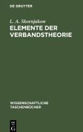 Elemente der Verbandstheorie di L. A. Skornjakow edito da De Gruyter