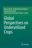 Global Perspectives on Underutilized Crops edito da Springer International Publishing