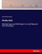 Hindu-Koh di Donald Macintyre edito da hansebooks