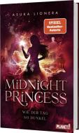 Midnight Princess 2: Wie der Tag so dunkel di Asuka Lionera edito da Planet!