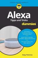 Alexa Tipps Und Tricks Fur Dummies di Benjy Thommes edito da Wiley-vch Verlag Gmbh