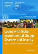 Coping with Global Environmental Change, Disasters and Security edito da Springer-Verlag GmbH