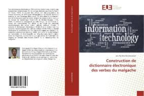Construction de dictionnaire électronique des verbes du malgache di Joro Ny Aina Ranaivoarison edito da Editions universitaires europeennes EUE