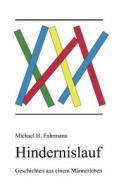 Hindernislauf di Michael H. Fuhrmann edito da Books on Demand