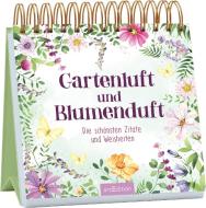 Gartenluft und Blumenduft edito da Ars Edition GmbH