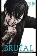Brutal - Bekenntnisse eines Mordermittlers 3 di Kei Koga edito da Manga Cult
