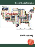 Todd Demsey edito da Book On Demand Ltd.