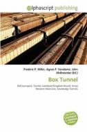 Box Tunnel edito da Alphascript Publishing