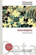 Ameridelphia edito da Betascript Publishing