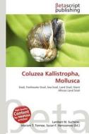 Coluzea Kallistropha, Mollusca edito da Betascript Publishing
