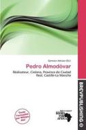 Pedro Almod Var edito da Brev Publishing