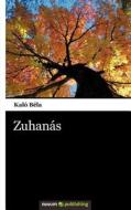 Zuhan S edito da Vindobona Verlag