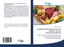Voedingsaanbeveling voor het beheer van het bloedsuikergehalte di David C. Michael edito da GlobeEdit