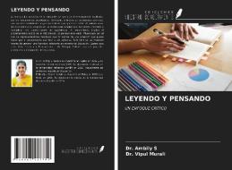 LEYENDO Y PENSANDO di Ambily S, Vipul Murali edito da Ediciones Nuestro Conocimiento