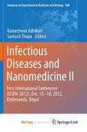 Infectious Diseases And Nanomedicine II edito da Springer Nature B.V.
