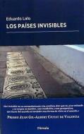 Los países invisibles di Eduardo Lalo edito da Fórcola Ediciones