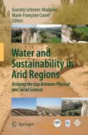 Water and Sustainability in Arid Regions edito da Springer-Verlag GmbH