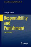 Responsibility and  Punishment di J. Angelo Corlett edito da Springer-Verlag GmbH