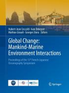 Global Change: Mankind-Marine Environment Interactions edito da Springer Netherlands