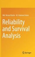 Reliability and Survival Analysis di M. Ataharul Islam, Md. Rezaul Karim edito da Springer Singapore