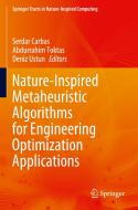 Nature-Inspired Metaheuristic Algorithms for Engineering Optimization Applications edito da Springer Singapore