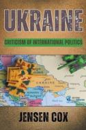 Ukraine di Jensen Cox edito da Miller