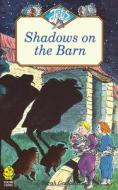 Shadows On The Barn di Sarah Garland edito da Harpercollins Publishers