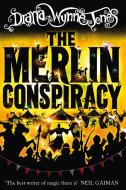 The Merlin Conspiracy di Diana Wynne Jones edito da HarperCollins Publishers